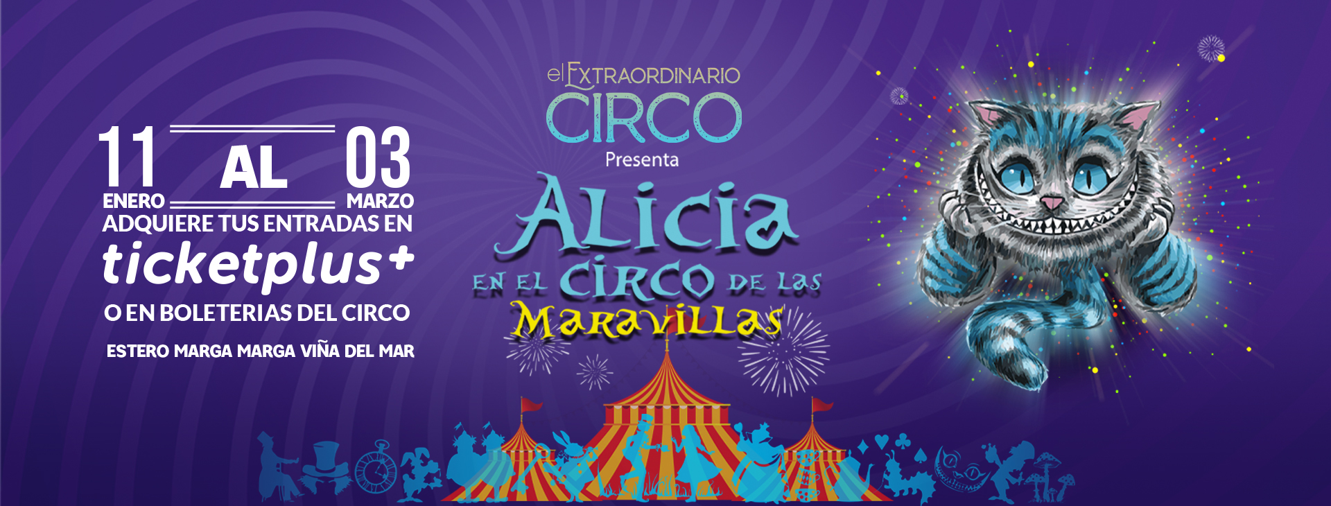 ¡Llega a Viña del Mar El Extraordinario Circo con Alicia en el País de la Maravillas!