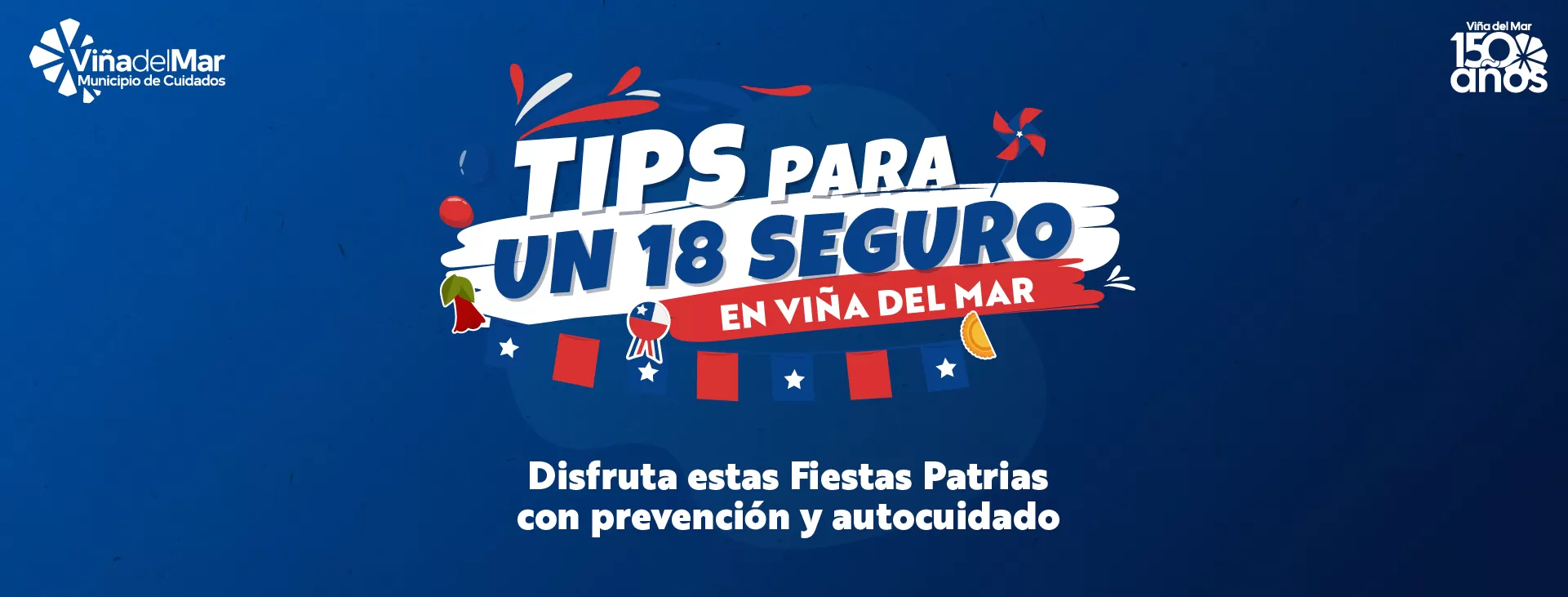 Tips para un 18 seguro en Viña del Mar